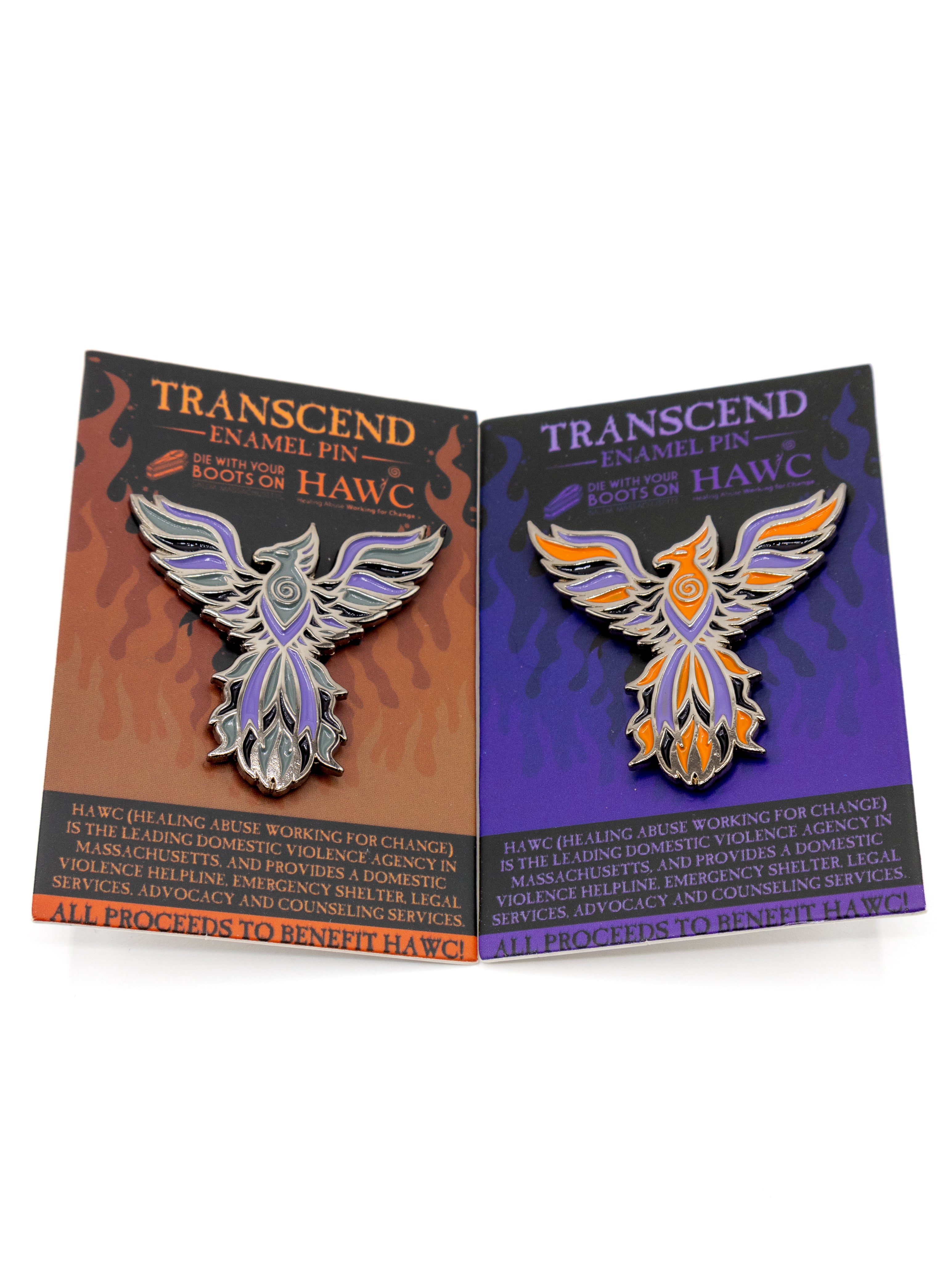 Transcend Phoenix Pin- Fundraiser for HAWC - Die With Your Boots On