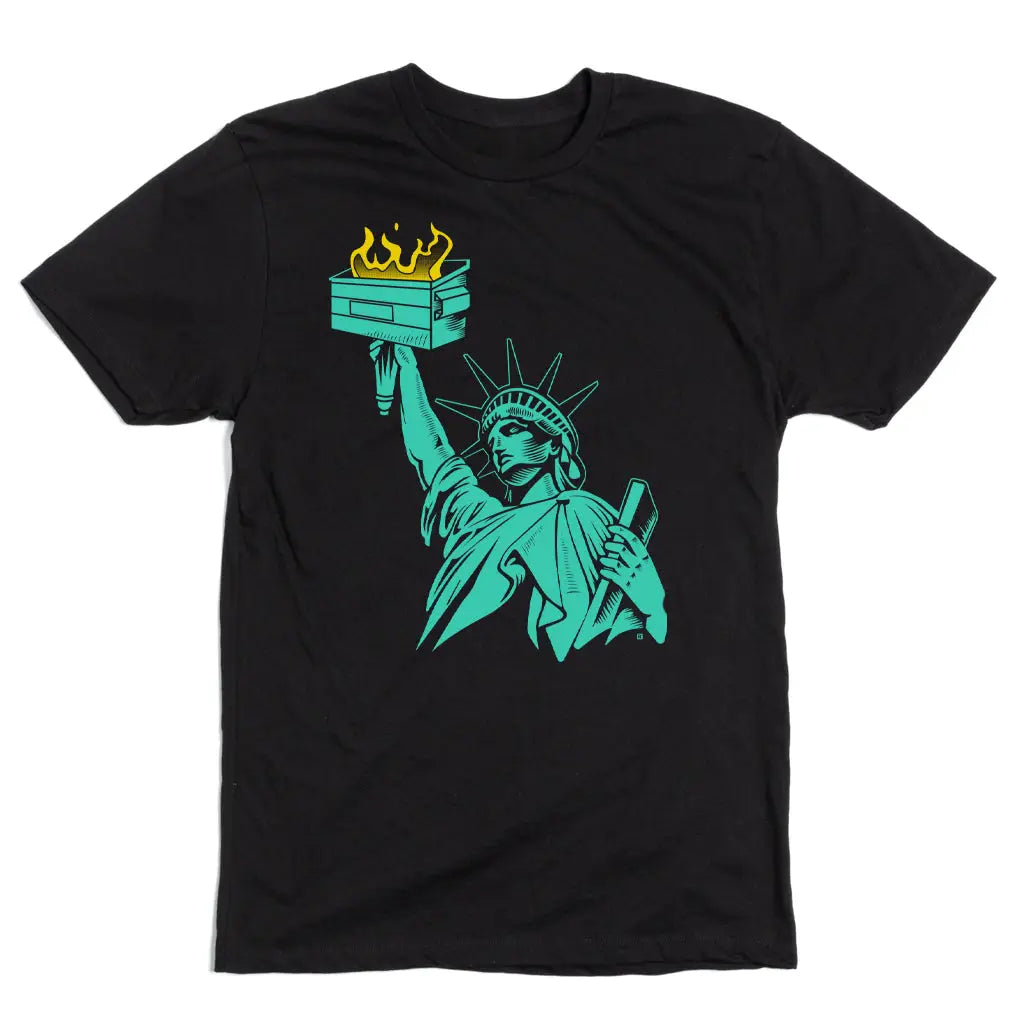 Lady Liberty Dumpster Fire T-Shirt RAYGUN - Die With Your Boots On