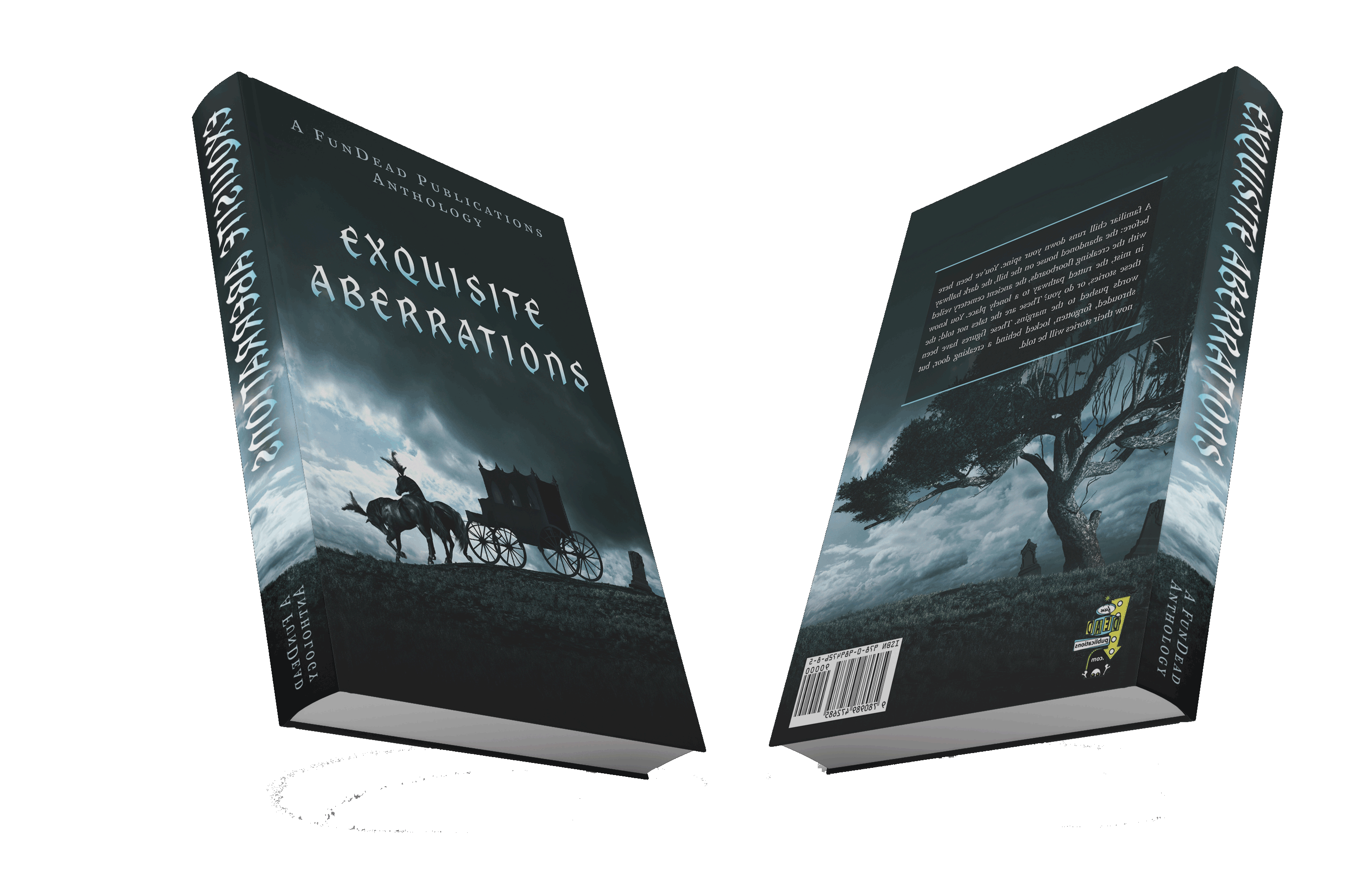 Exquisite Aberrations Limited Edition Hardcover - Die With Your Boots On